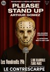 Arthur Gomez dans Please stand up - Le Contrescarpe