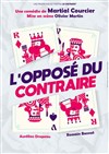 L'opposé du contraire - Le Chatbaret