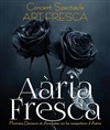 Art Fresca | Concert spectacle - Salle Pierre Lamy