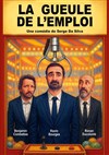 La gueule de l'emploi - La Comédie du Mas