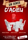 Un dîner d'adieu - Le Zygo Comédie