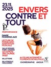 Envers et contre tout - Salle Gilbert Fort