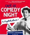 Oz Comedy Night - Café Oz Lyon - The Australian Bar