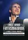 Cyrille Arnaud dans Fantasmagorique - La Halle de Martigues