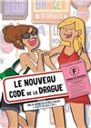 Le nouveau code de la drague - Comédie de la Roseraie