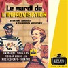 Mardi de l'improvisation avec Les Voleurs de Sourire - Kezaco Café Théâtre