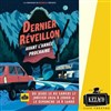 Dernier réveillon avant l'année prochaine - Kezaco Café Théâtre