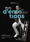 Guyyy dans Bouts d'émotions - Théâtre L'Alphabet