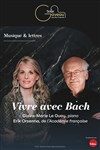 Vivre avec Bach - Salle Gaveau