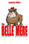 Isabelle Parsy dans La belle mère - Le Préô de Saint-Riquier