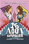 15 août sur le palier - Salle Alain Bashung 