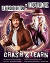 Crash & Learn - Le République - Petite Salle
