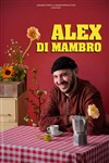 Alex Di Mambro - Théâtre BO Saint Martin