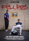 Fêlures - Théâtre la Bruyère