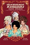 Délicieusement scandaleuses - Milady Opéra