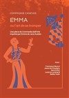 Emma ou l'art de se tromper - Théâtre le Passage vers les Etoiles - Salle du Passage