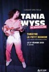 Tania Wyss se radicalise - Théâtre Le Petit Manoir