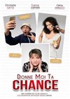 Donne moi ta chance - Café-Théâtre de la Poste