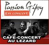 Passion Gipsy - Le Lézard
