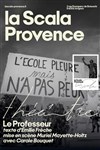 Le Professeur - La Scala Provence - salle 600