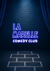 La Marelle Bleue Comedy Club - Le Pas de Lune