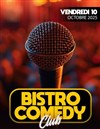 Bistro Comedy Club - Bistronome du Corsuet