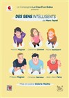 Des gens intelligents - Théâtre Daudet
