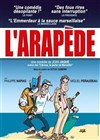 L'arapède - Théâtre Daudet