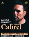 La Voix de Cabrel - Tribute Cabrel - Salle l'Escale