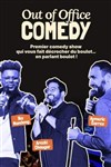 Out of Office Comedy - Théâtre à l'Ouest Caen