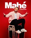 Mahé s'installe - Théâtre Comédie de Lille 