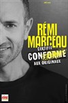Rémi Marceau dans Certifié conforme aux originaux - Le Pont de Singe