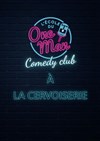 L'école du One Man Comedy Club - La Cervoiserie