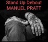 Manuel Pratt dans Stand up debout - Théâtre Portail Sud