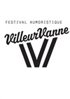 Festival humour VilleurVanne édition 7 - CCVA - Centre Culturel & de la Vie Associative