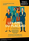 Les Amis du placard - Studio Hebertot