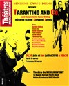 Tarantino & Co et Speed Dating - Théâtre de Ménilmontant - Salle Guy Rétoré
