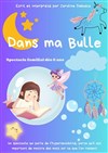 Dans ma bulle - Marelle des Teinturiers
