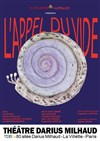L'appel du vide - Théâtre Darius Milhaud