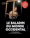 Le Baladin du monde occidental - Théâtre El Duende