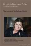Le récit de la servante Zerline - Théâtre de l'Epée de Bois - Cartoucherie