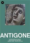 Antigone - Théâtre de l'Epée de Bois - Cartoucherie
