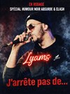 Lyams dans Demain j'arrête... - Comédie Caumartin