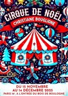 Cirque de Noël de Christiane Bouglione - Chapiteau du Cirque de Noël Christiane Bouglione