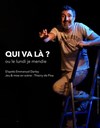 Qui va là ? Ou le lundi je mendie - Bouffon Théâtre