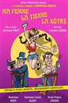 Ma femme, la tienne, la nôtre - Les Angenoises