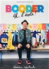 Booder dans Ah... l'école ! - Espace Pontois