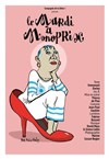 Le mardi à Monoprix - Théâtre La Ruche 