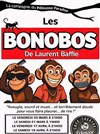 Les Bonobos | de Laurent Baffie - Pelousse Paradise