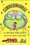 Cornebidouille - Théâtre Montmartre Galabru